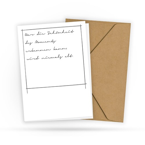 Birthday card with good saying - Never old - Living in the moment - Wise wisdom - Aphorism to think about - 2 cards and 1 envelope
