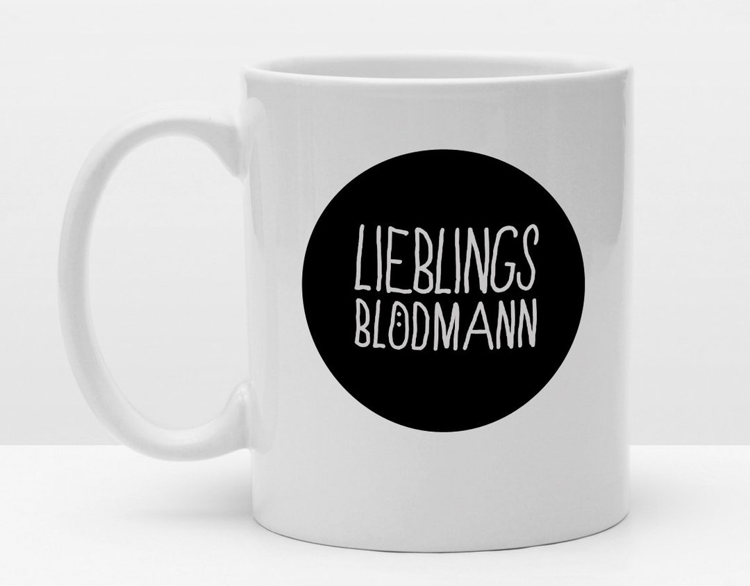 Lieblingstasse Lieblings Blödmann Cooler Becher Kaffeetasse