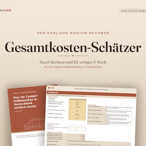 May include: A digital download set featuring an Excel cost calculator and a 22-page e-book titled "Was ein Camper-Selbstausbau in Deutschland wirklich kostet" with a brown and white color scheme, displaying a spreadsheet interface and a document cover.