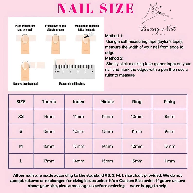May include: A pink and white nail size chart with instructions on how to measure nails for sizing. The chart includes sizes XS, S, M, and L, with measurements in millimeters for thumb, index, middle, ring, and pinky fingers.