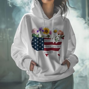 Americal Map Hoddie 4. Juli Unabhängigkeitstag Vaterländischer Stolz Rot Weiß Blau Wachsen Sie, wo Sie US Map Womans Hoddie gepflanzt werden