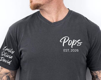 Comfort Colors Personalized Pops Shirt with Kids Names, Custom Grandpa Shirt, Pops Est Year T-Shirt, New Grandpa Gift Fathers Day Gift