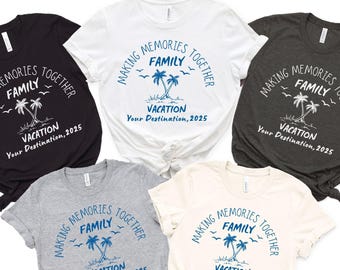 Custom Family Vacation Shirt, Family Matching Shirts, Cruise Shirt, Making Memories Together, Beach Tshirt, Girls Trip, Group Travel Shirt