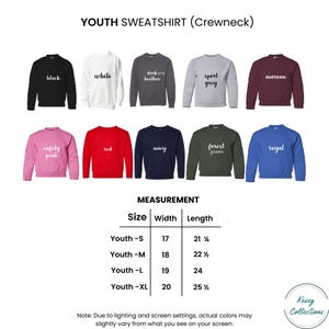 May include: A display of youth crewneck sweatshirts in various colors, including black, white, and navy. The image includes a size chart with measurements in inches, and the text "YOUTH SWEATSHIRT (Crewneck)".