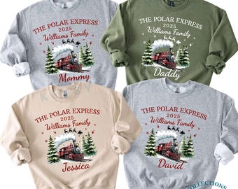 May include: Four crewneck sweatshirts in gray, olive green, beige, and light gray. Each features a train graphic with the text "The Polar Express 2025 Williams Family." The sweatshirts are labeled "Mommy," "Daddy," "Jessica," and "David."