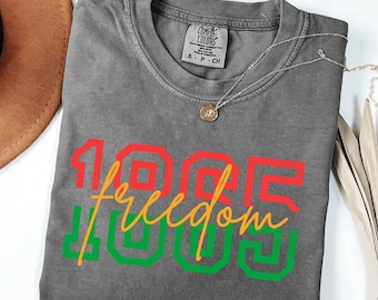 Comfort Colors® 1865 Juneteenth Shirt, Freiheit Shirt, Afro Frau Shirt, Afroamerikaner Shirt, Schwarzes Kultur T-Shirt, Schwarzes Geschichts Shirt