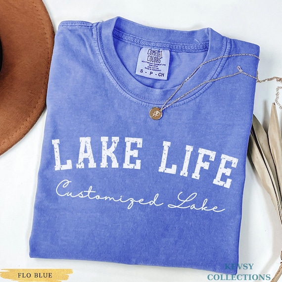Comfort Colors© Custom Lake Life Shirt, Personalized Lake Tshirt, Lake House Gift, Lake Lover Shirt, Lake Camping Tshirt Lake Vacation Shirt