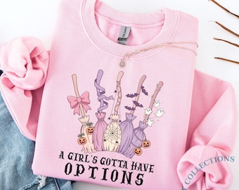 Ein Mädchen muss Optionen haben Sweatshirt, Retro Halloween Shirt, Hexen Halloween Shirt, gruselige Saison Gefühl Witchy Shirt, trendiges Halloween