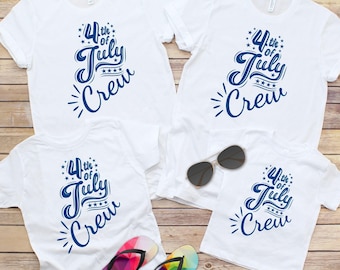 4th of July Crew, Matching Family shirts, July 4th Family Tshirts,Kids Fourth of July Shirts, Fourth July shirt, Patriotic 4th of July Shirt