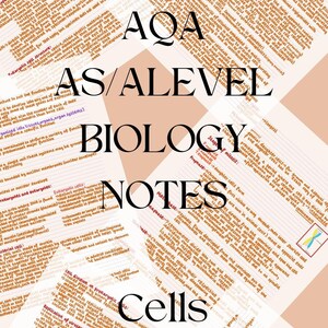 AQA AS-level/A-level Biology Topic 2- Cells revision notes
