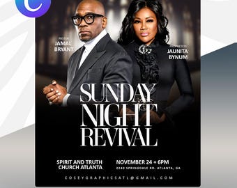May include: A promotional poster for a Sunday Night Revival event. The poster features Pastor Jamal Bryant and Prophetess Jaunita Bynum. The text includes the event name, date, time, and location: Spirit and Truth Church Atlanta, November 24, 6 PM.