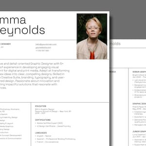 May include: A resume for a graphic designer named Emma Reynolds. The resume includes her contact information, skills, education, certifications, languages, and work experience. The resume is formatted with a modern, clean design.