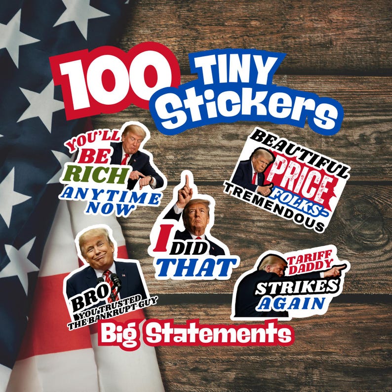 Funny Anti Trump Sticker Pack 'I Did That' (Mini Vinyl Decals) image 1