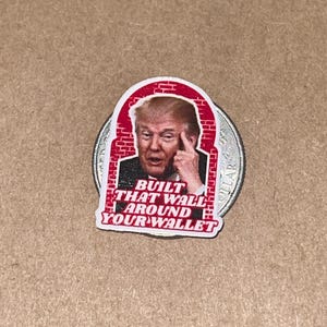 Funny Anti Trump Sticker Pack 'I Did That' (Mini Vinyl Decals) image 9