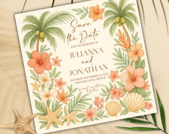 May include: Square wedding invitation with a tropical theme. The design features palm trees, hibiscus flowers, seashells, and starfish. The text reads "Save the Date" and includes the names Julianna and Jonathan, the wedding date, and location.