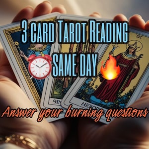 SAME DAY Burning Question 3 Card Spread - Fast and Accurate Tarot Reading