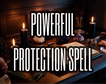 Pode incluir: Uma mesa de madeira escura com três velas pretas, um livro e vários cristais. O texto "POWERFUL PROTECTION SPELL" está sobreposto à imagem.