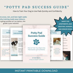 Może przedstawiać: Cyfrowy przewodnik zatytułowany "Potty Pad Success Guide" z instrukcjami, jak nauczyć psy korzystania z podkładów. Przewodnik zawiera logo łapy i tekst "How to Train Your Dog to Use Pads Quickly and Confidently". Zawiera wskazówki dla mieszkań, złej pogody, operacji i starszych psów.