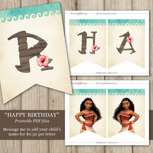 May include: Printable banner with the words "HAPPY BIRTHDAY" in brown wooden letters with a red hibiscus flower. The banner also features two images of Moana from the Disney movie Moana.