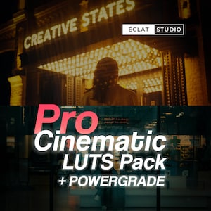 May include: Image of a cinematic scene with the text "CREATIVE STATES" in illuminated letters above a building entrance. The image also includes the text "Pro Cinematic LUTS Pack + POWERGRADE". The &Eacute;CLAT STUDIO logo is in the top right corner.