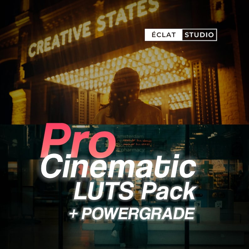 May include: Image of a cinematic scene with the text "CREATIVE STATES" in illuminated letters above a building entrance. The image also includes the text "Pro Cinematic LUTS Pack + POWERGRADE". The &Eacute;CLAT STUDIO logo is in the top right corner.
