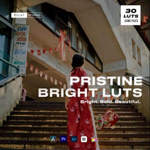 May include: Image featuring a woman in a red and white dress standing on steps, with the text "PRISTINE BRIGHT LUTS" and "Bright. Bold. Beautiful." The image also includes the text "30 LUTS .CUBE FILES" and the ÉCLAT STUDIO logo.