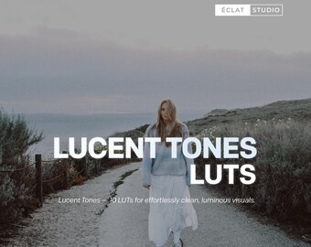 10 Lucent Tones LUTs for Video Editing | Bright & Airy White Clean, Minimalist for DaVinci Resolve