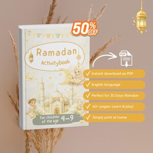 Könnte beinhalten: Ein cremefarbenes Ramadan-Aktivitätsbuch für Kinder im Alter von 4-9 Jahren mit Illustrationen einer Moschee, eines Mondes und Kindern. Das Cover enthält den Text "Ramadan Activitybook" und ein 50% Rabatt-Angebot. Enthält über 60 Seiten und ist als PDF verfügbar.