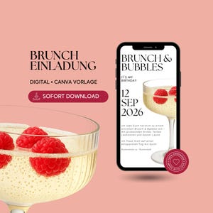 Könnte beinhalten: Digitale Einladung zum Brunch mit dem Text "BRUNCH EINLADUNG" und "BRUNCH & BUBBLES". Das Bild zeigt ein Glas Champagner mit Himbeeren und ein Smartphone mit den Eventdetails. Sofort Download.