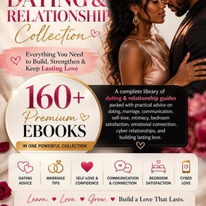 Op de afbeelding: Een digitale collectie getiteld The Ultimate Dating & Relationship Collection met meer dan 160 premium e-books. De afbeelding bevat tekst over dating-, huwelijks- en intimiteitsadvies, met iconen voor directe download en veilige toegang.