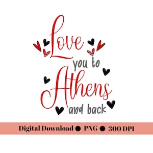 Athens Georgia PNG, Love you to Athens and terug digitale download van universiteitssteden