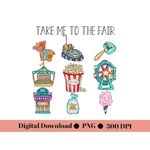 Take Me to the Fair PNG, Digital Download, Summer Fair Sublimation Design image 3