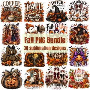 Fall Halloween PNG Bundle 30 Designs, Spooky Autumn Sublimation Graphics, Pumpkin Patch Tumbler Wraps, DTF Heat Press Digital Download