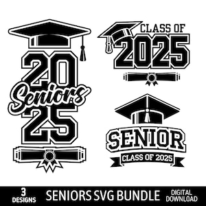 Senior 2025 Svg Bundle, Graduation 2025 Svg, Class Of 2025 Svg, Senior 2025 Png, High School Graduation Svg, Senior Svg, Digital Download