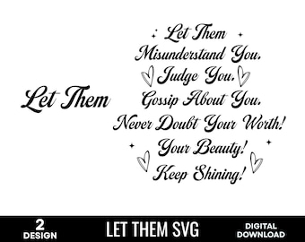 Let Them SVG: Motivational Self-Love Quotes (Digital Download)