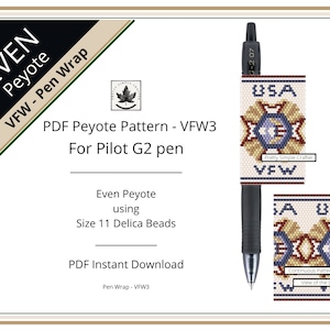 Pen Cover Pattern, VFW 3,  even count peyote stitch G2 Pilot pen wrap pattern, Instant download (VFW)