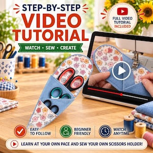 Może przedstawiać: Niebieski materiałowy pokrowiec na nożyczki w kwiatowy wzór z trzema kieszeniami zawierającymi nożyczki. Tekst głosi STEP-BY-STEP VIDEO TUTORIAL, WATCH SEW CREATE, FULL VIDEO TUTORIAL INCLUDED, EASY TO FOLLOW, BEGINNER FRIENDLY, WATCH ANYTIME, LEARN AT YOUR OWN PACE AND SEW YOUR OWN SCISSORS HOLDER.