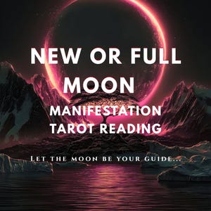 May include: Digital art featuring a celestial scene with a large, glowing pink and red planet. Text reads "NEW OR FULL MOON MANIFESTATION TAROT READING." Mountains and a tree silhouette are in the foreground. The text "LET THE MOON BE YOUR GUIDE..." is at the bottom.