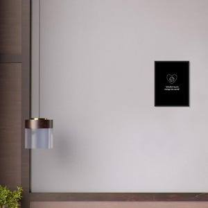 Cuori consapevoli cambiano il mondo – Arte murale con citazione minimalista – Poster in bianco e nero – Decorazione per la salute mentale – Stampa ispirata all'empatia