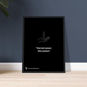 Raccogli la pace in questa stagione – Arte murale autunnale minimalista – Poster motivazionale con cornice – Stampa con citazione in bianco e nero – Decorazione stagionale calma