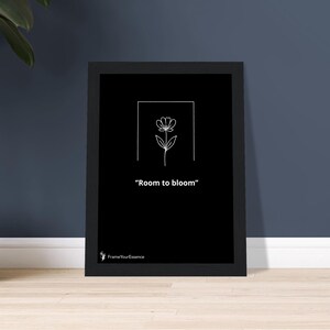 Spazio per fiorire - Arte murale minimalista - Poster motivazionale con cornice - Stampa con citazione in bianco e nero - Decorazione per la casa consapevole