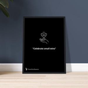 Festeggia le piccole vittorie – Arte murale minimalista in bianco e nero – Citazione motivazionale delicata – Stampa di auto-incoraggiamento incorniciata – Regalo per ufficio di terapia