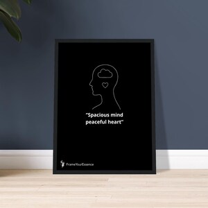Mente spaziosa e cuore pacifico - Arte murale minimalista - Poster motivazionale con cornice - Stampa con citazione in bianco e nero - Decorazione per la casa consapevole