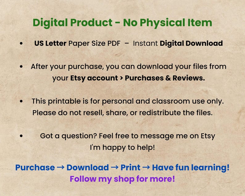 May include: A beige digital product listing with green and blue text. The text includes "Digital Product - No Physical Item", "US Letter Paper Size PDF", and instructions for downloading and use. The listing emphasizes personal and classroom use.