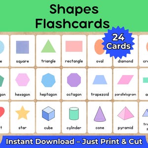 May include: A set of 24 flashcards featuring various shapes, including a circle, square, triangle, and more. The cards are arranged in a grid and labeled with the shape names. The text "Shapes Flashcards" and "Instant Download - Just Print & Cut" are also visible.