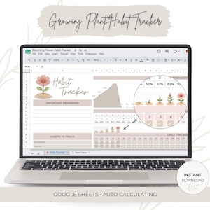 May include: A laptop displays a "Growing Plant Habit Tracker" spreadsheet. The spreadsheet features a floral design with sections for tracking habits and daily progress. Text includes "Habit Tracker," "Important Reminders," and "Habits to Track."