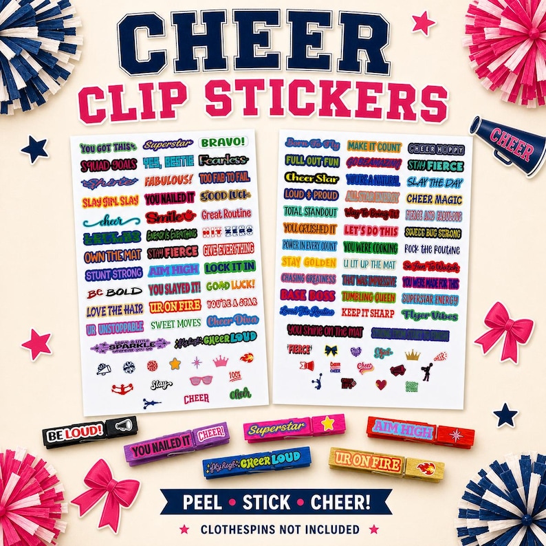 Cheer clip sticker sheets featuring colorful motivational cheerleading sayings and icons made to fit wooden clothespins. Includes two full sticker sheet designs shown with blue and white pom poms, perfect for cheer bags, team gifts, spirit pins, competition favors, and DIY cheer clip decorating.