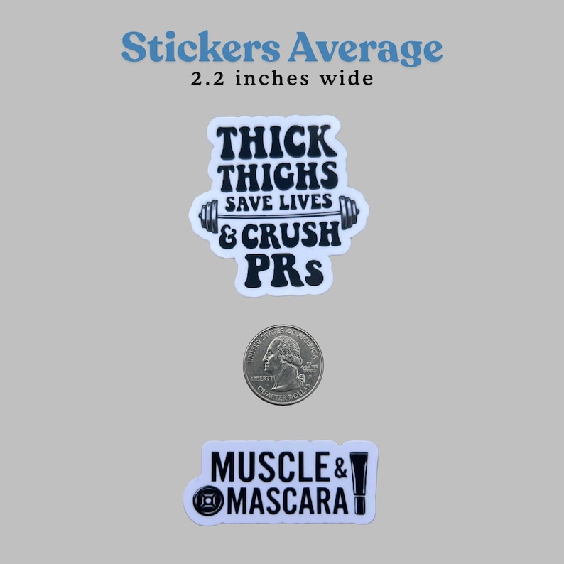 Three individual stickers displayed on a gray background with text indicating they are 2.2 inches wide. This workout sticker set showcases the scale and quality of the vinyl decal set, highlighting the perfect size for planner stickers or small tech accessories for female lifters.