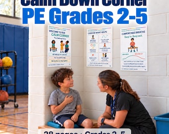 PE Calm Down Corner Kit | Illustrated Posters, Choice Cards & Teacher Guide | Physical Education Grades 2-5 Printable
