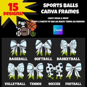 Sports Croquette Bow Canva Frame Template Bundle | Digital Download | Baseball, Softball, Basketball, Volleyball, Tennis, Soccer, Football